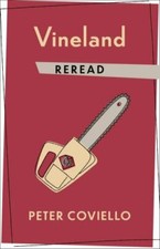 Vineland Reread (Rereadings) 9780231185219 by Coviello, Peter