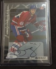 00-01 2000-01 BE A PLAYER SIGNATURE SERIES BRIAN SAVAGE AUTOGRAPH 9 CANADIENS