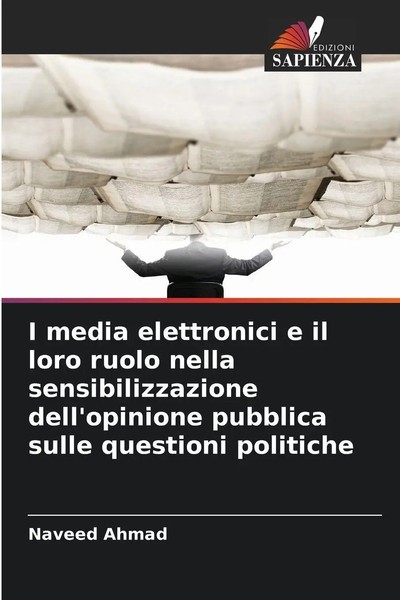 I Media Elettronici E Il Loro Ruolo Nella Sensibilizzazione Dell'opinione...-image
