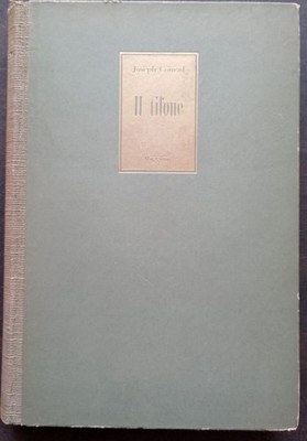 Joseph Conrad - Il Tifone - Prima edizione italiana Muggiani 1945