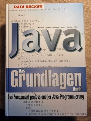 Java - Das Grundlagen Buch -DATA BECKER  mit CD, neuwertig. 937 Seiten. 1,85 kg.
