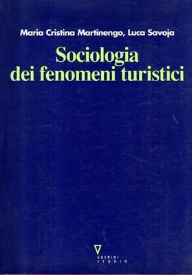 Soziologie der touristischen Phänomene