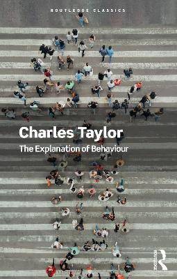 The Explanation of Behaviour, Charles Taylor,  Pap