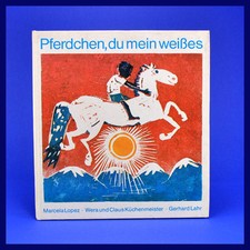 DDR Pferdchen, du mein wei&szlig;es - Lopez K&uuml;chenmeister