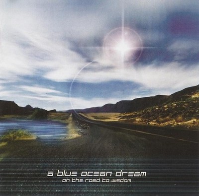 A Blue Ocean Dream = On The Road To Wisdom = CD ALBUM = ELECTRO SYNTH POP WAVE