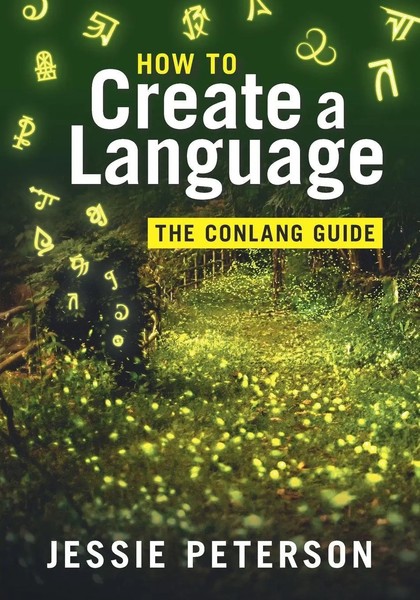 How To Create A Language | Jessie Peterson | Taschenbuch | Englisch | 2025-image