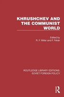 Khrushchev And The Communist World | F. Feher | Englisch | Taschenbuch | 2024