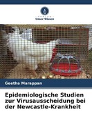 Epidemiologische Studien Zur Virusausscheidung Bei Der Newcastle-Krankheit Geeth