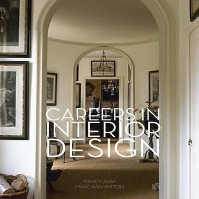 Careers in Interior Design Nancy Asay Paperback Bloomsbury Publis
