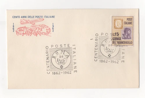 ITALIA - FDC - 1962 - CENTO - ANNI - DELLE - POSTE - ITALIANE - 1862 - 1962 - I