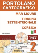 Libri Mar Ligure, Tirreno Settentrionale, Corsica. Portolano Cartografico. Con E