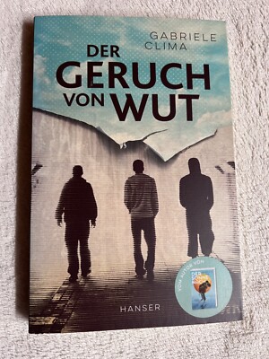 Der Geruch von Wut von Gabriele Clima |   1114