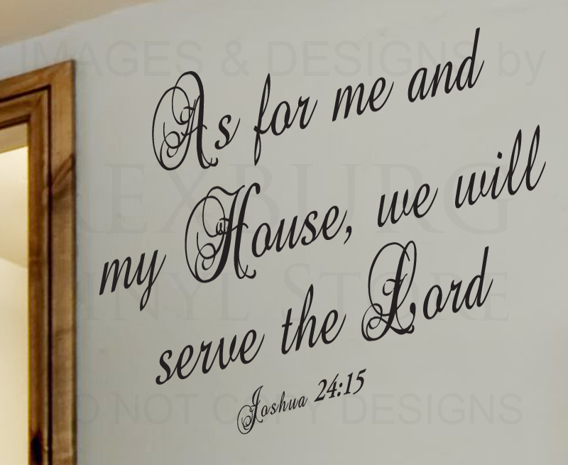Religious Wall Decal Sticker We Will Serve the Lord Vinyl Decoration R45