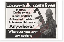 Irish Republican Loose Talk Costs Lives Say Nothing Poster Version 1