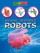 Animal-Inspired Robots Library Binding Robin Koontz