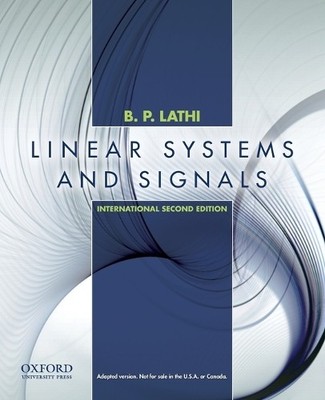 Linear Systems and Signals by  Lathi - 9780195392562