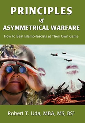 Uda - Principles of Asymmetrical Warfare How to Beat Islamo-fascists a - X555z