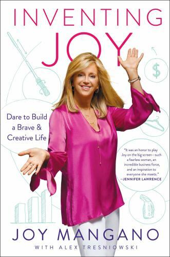 Inventing Joy: Dare to Build a Brave & Creative Life by Mangano, Joy NEW