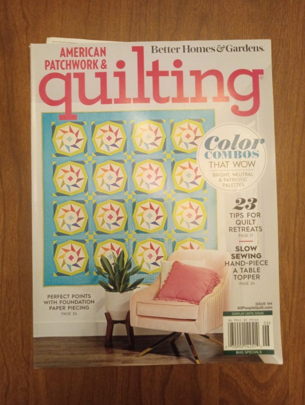 American Patchwork & Quilting Magazine June 2020 Issue 164 Color Combos That Wow