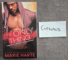 The Only Thing Marie Harte NEW ARC Paperback Romance Donnigans Book 3 Romance