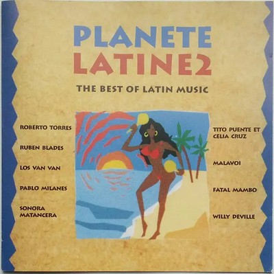 CD Roberto Torres, Los Van Van, La Sonora Majestad Planete Latine 2 Actual