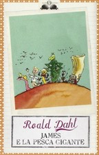 James e la pesca gigante By Roald Dahl. 9788862560054