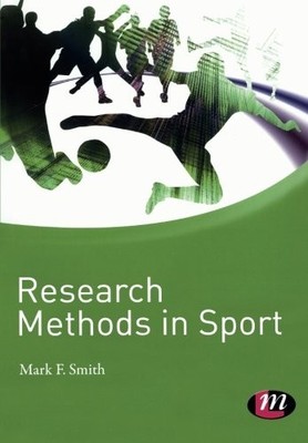 Research Methods in Sport (Active Learning in Sport Series),Mark