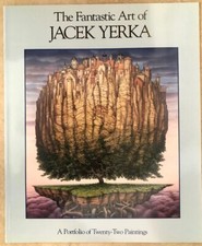 The Fantastic Art of Jacek Yerka - NEW SOFTCOVER