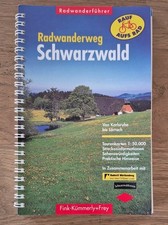 Radwanderführer - Schwarzwald-Radweg* Von Karlsruhe bis Lörrach* Tourenkarten