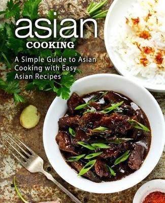 Booksumo Press Asian Cooking (Taschenbuch)