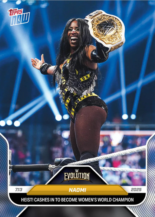 2025 Topps Now WWE #81 Naomi Evolution