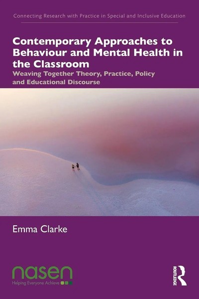 Contemporary Approaches To Behaviour And Mental Health In The Classroom Clarke-image