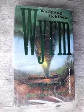 Wyrm, Wolfgang Hohlbein
