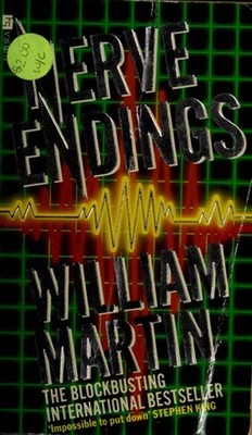 Nerve Endings Paperback William Martin
