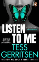 Listen To Me | Tess Gerritsen | Taschenbuch | Rizzoli & Isles | 400 S. | 2023