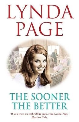 The Sooner The Better: An engrossing saga of love, friendship and betrayal, Page