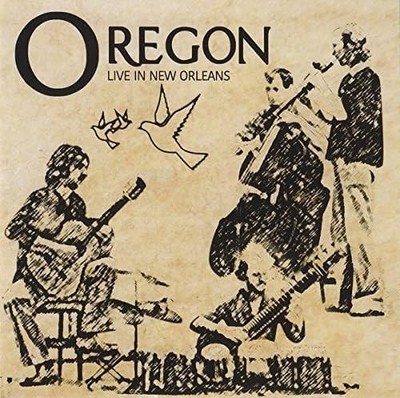 Oregon - Live In New Orleans New Sealed CD Contemporary Mint