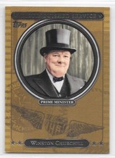 2007 Topps Distinguished Service #DS26 WINSTON CHURCHILL - NM/Mint