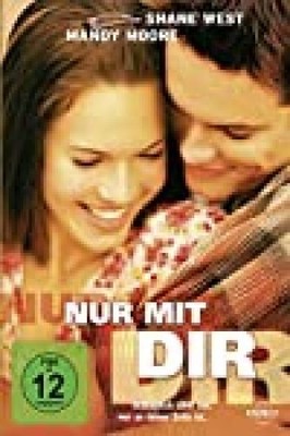 Nur mit Dir Mandy, Moore, West Shane Coyote Peter  u. a.: 1025670