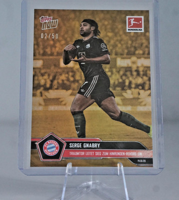2025-26 Bundesliga Topps NOW #098 - Serge Gnabry - Traumtor - Bayern München /50