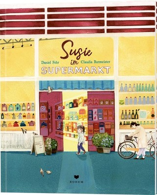 Daniel Fehr Claudia Burmeister Susie im Supermarkt (Hardback) (UK IMPORT)