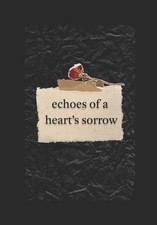 Echoes of a Heart's Sorrow by Jonathan Owens Paperback Book