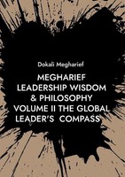 Megharief Leadership Wisdome & Philosophy Volume Ii Dokali Megharief