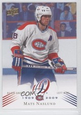 2008-09 Upper Deck Montreal Canadiens Centennial Set Mats Naslund #49 0a1