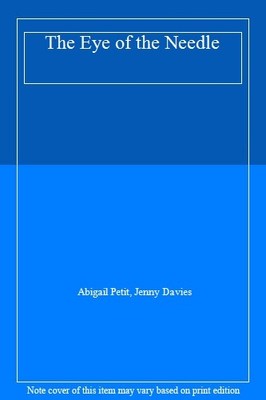 The Eye of the Needle,Abigail Petit, Jenny Davies