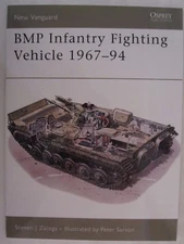 Osprey - BMP Infantry Fighting Vehicle 1967-94 (New Vanguard 12)