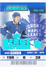 19/20 CREDENTIALS..RASMUS SANDIN..DEBUT TICKET ACCESS../499..# 127..MAPLE LEAFS