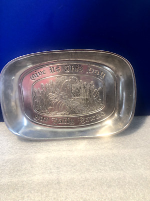 Vintage Pewter Serving Tray,Duratale By Leonard Give Us This DayOur Daily Bread