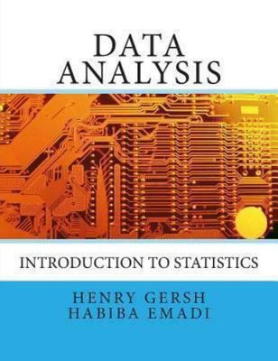 Data Analysis : Introduction to Statistics, Paperback by Gersh, Henry; Emadi,...