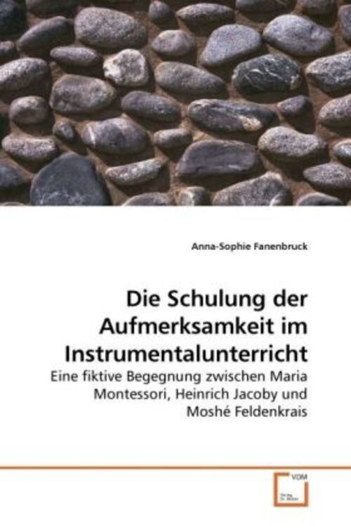 Thumbnail - Die Schulung Der Aufmerksamkeit Instrumentalunterricht Anna-sophie